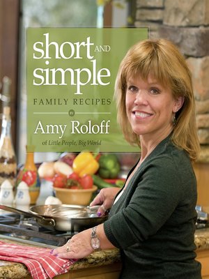 cover image of Short and Simple Family Recipes